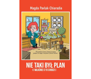 Nie taki był plan. I właśnie o to chodzi