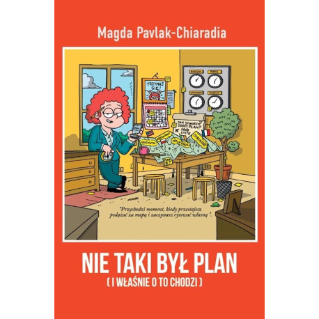 Nie taki był plan. I właśnie o to chodzi