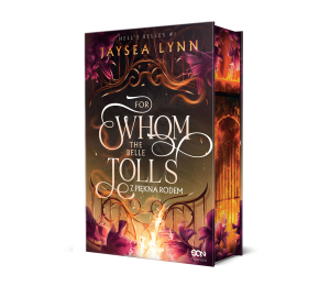 For Whom The Belle Tolls. Z piękna rodem