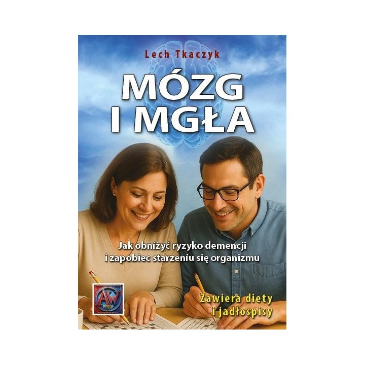Mózg i mgła. Jak obniżyć ryzyko demencji...