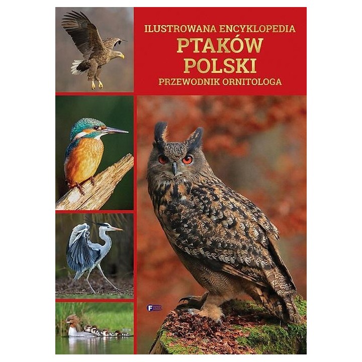 Ilustrowana encyklopedia ptaków Polski