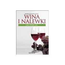 Wina i nalewki lecznicze