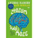 Zrozum swój mózg. Skąd biorą się emocje...