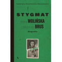 Stygmat. Helena Wolińska i Włodzimierz Brus