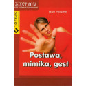 Postawa, mimika, gest