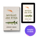 Myśleć jak ryba (książka + e-book)