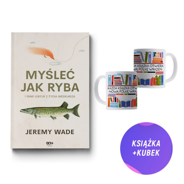 Myśleć jak ryba i inne lekcje z życia wędkarza (książka + Kubek 330ml KOLOROWY)