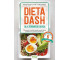 Dieta DASH dla zdrowego serca.. 100 prostych..