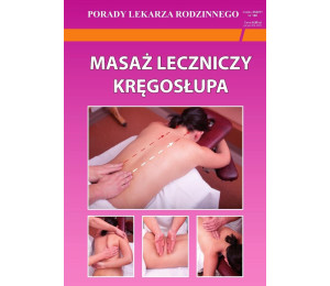 Porady Lekarza Rodzinnego 198.Masaż leczniczy...