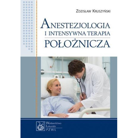 Anestezjologia i intensywna terapia położnicza
