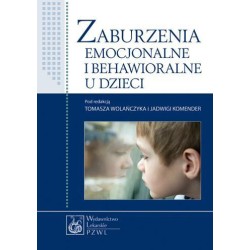 Zaburzenia emocjonalne i behawioralne u dzieci