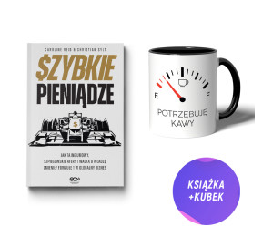 Szybkie pieniądze (książka + kubek F1 330ml Potrzebuję kawy)