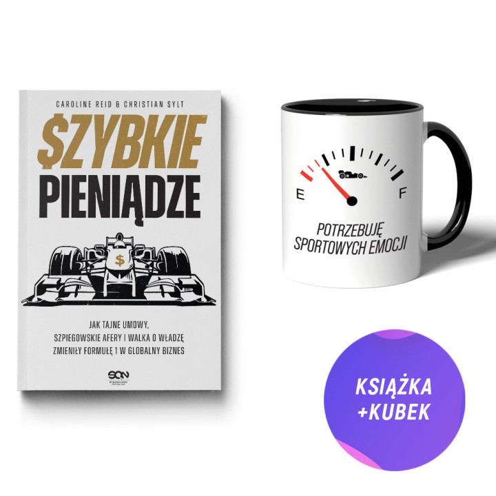 Szybkie pieniądze (książka + kubek F1 330ml Potrzebuję sportowych emocji)