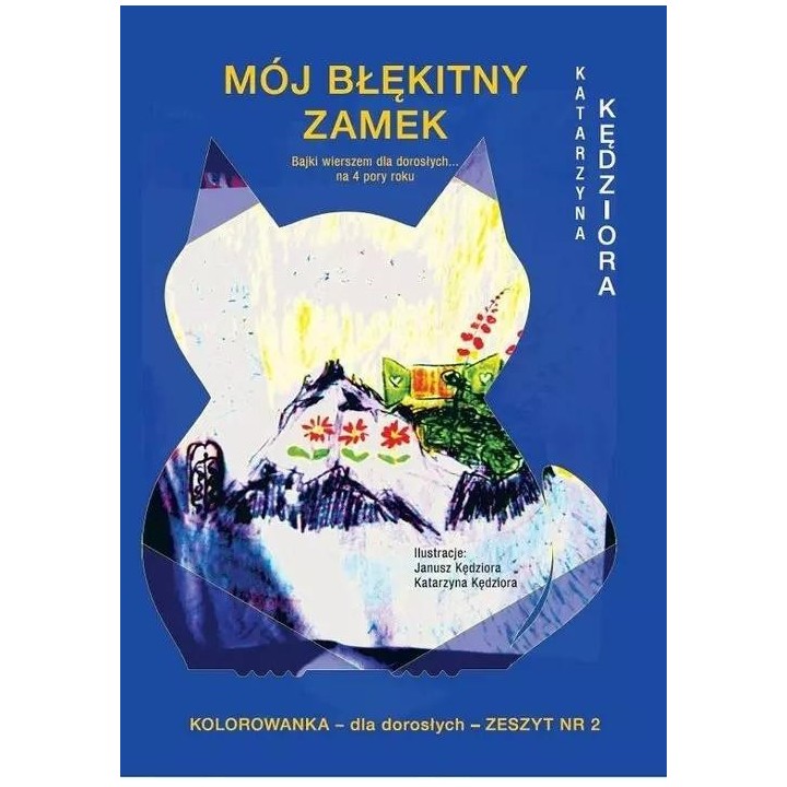 Mój błękitny zamek