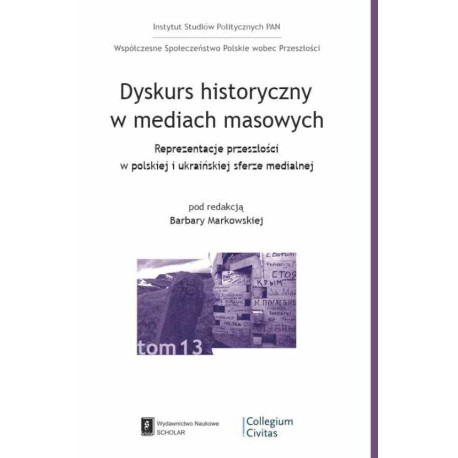 Dyskurs historyczny w mediach masowych