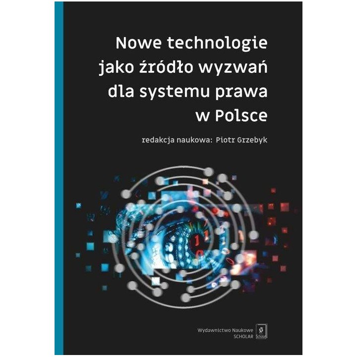Nowe technologie jako źródło wyzwań dla systemu...