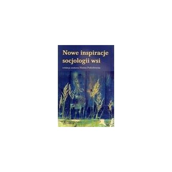 Nowe inspiracje socjologii wsi