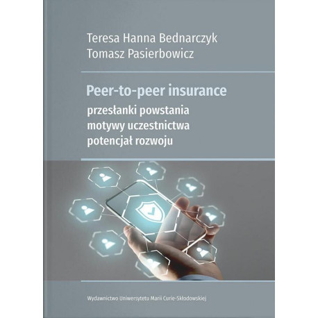 Peer-to-peer insurance. Przesłanki powstania...