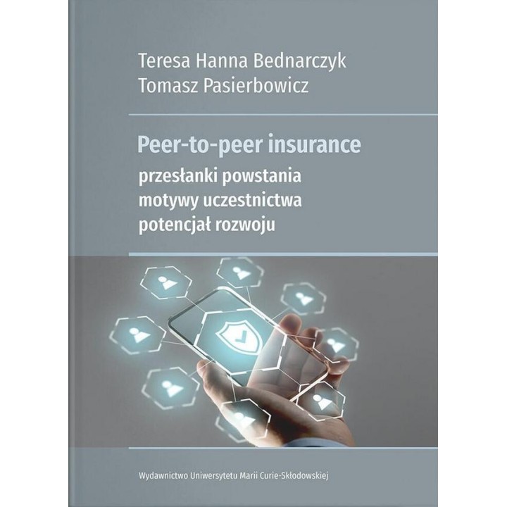 Peer-to-peer insurance. Przesłanki powstania...