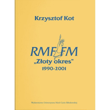 RMF FM "Złoty okres" 1990-2001