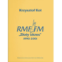 RMF FM "Złoty okres" 1990-2001
