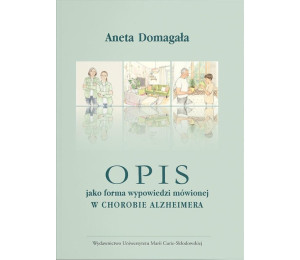 Opis jako forma wypowiedzi mówionej w chorobie...