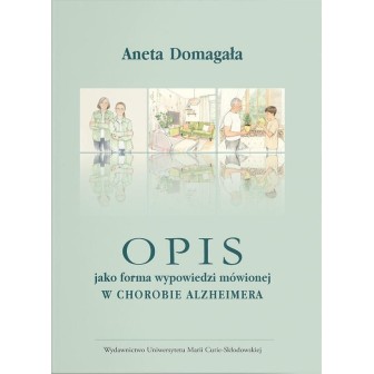 Opis jako forma wypowiedzi mówionej w chorobie...