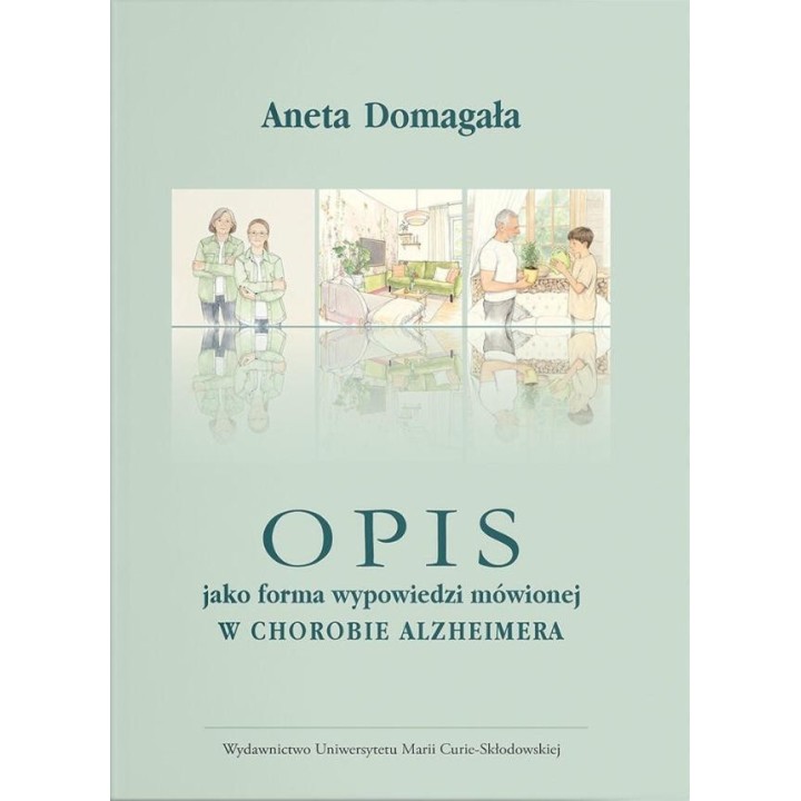 Opis jako forma wypowiedzi mówionej w chorobie...