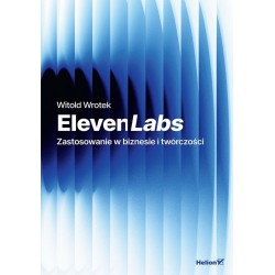 ElevenLabs. Zastosowanie w biznesie i twórczości