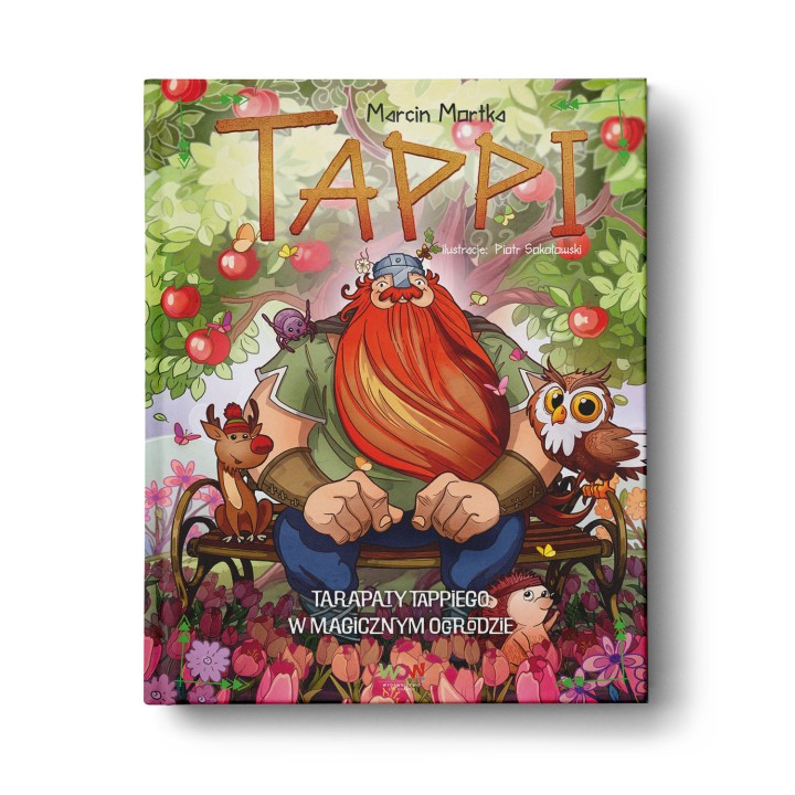 Tappi. Tarapaty Tappiego w Magicznym Ogrodzie