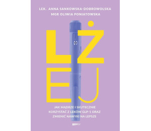 Lżej. Jak mądrze i skutecznie korzystać z leków...