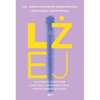 Lżej. Jak mądrze i skutecznie korzystać z leków...