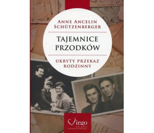 Tajemnice przodków. Ukryty przekaz rodzinny