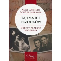 Tajemnice przodków. Ukryty przekaz rodzinny
