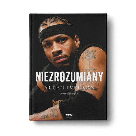 Allen Iverson. Niezrozumiany. Autobiografia