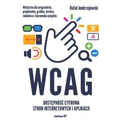 WCAG. Dostępność cyfrowa stron internetowych...