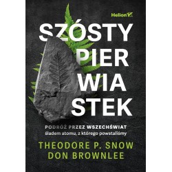 Szósty pierwiastek. Podróż przez Wszechświat...