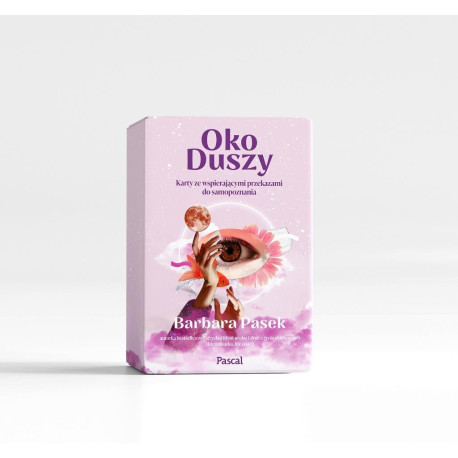 Oko duszy. Karty ze wspierającymi przekazami..