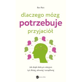 Dlaczego mózg potrzebuje przyjaciół