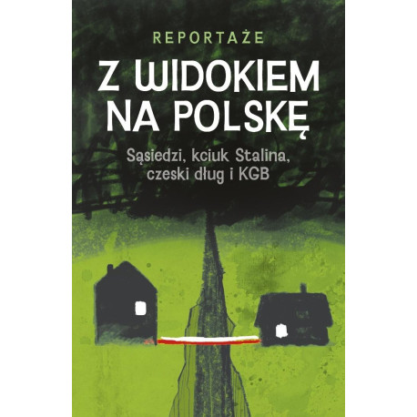 Z widokiem na Polskę