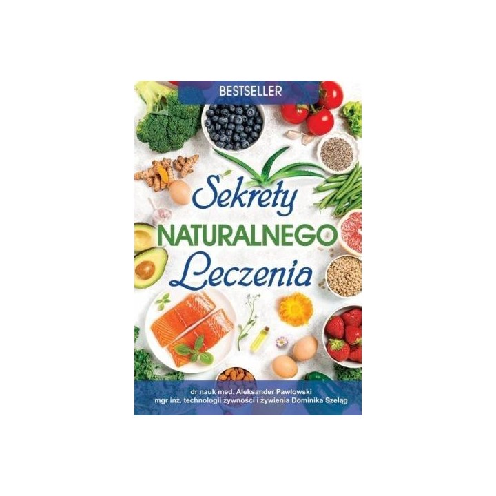 Sekrety naturalnego leczenia