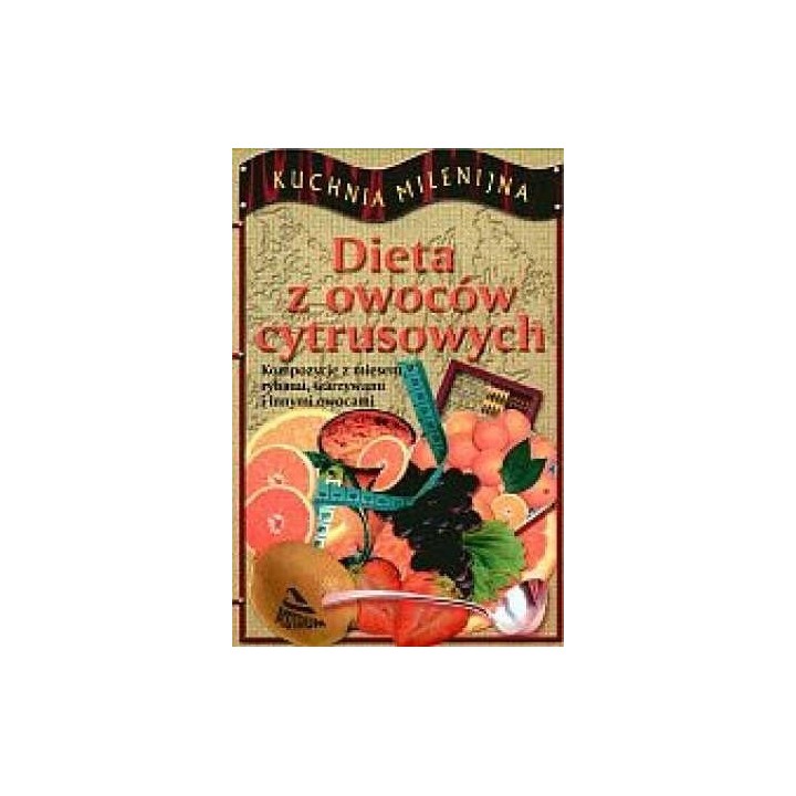Dieta z owoców cytrusowych