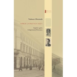 Wśród zatrutych noży Zapiski z getta i...