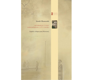 Aryjskiego Żyda wspomnienia łzy i myśli Zapiski...