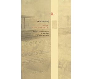 Czytając gazetę niemiecką Dziennik pisany w...