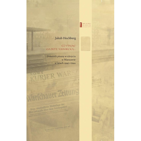 Czytając gazetę niemiecką Dziennik pisany w...