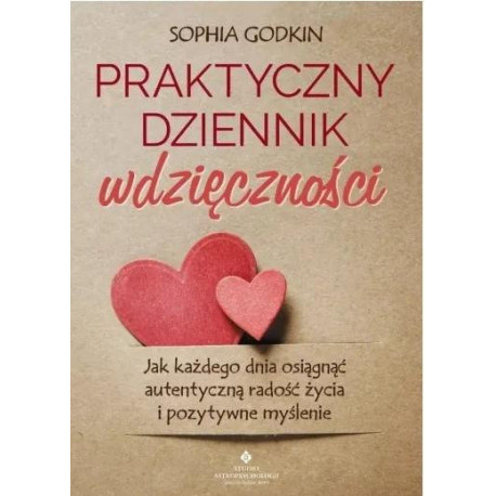 Praktyczny dziennik wdzięczności. Jak każdego...