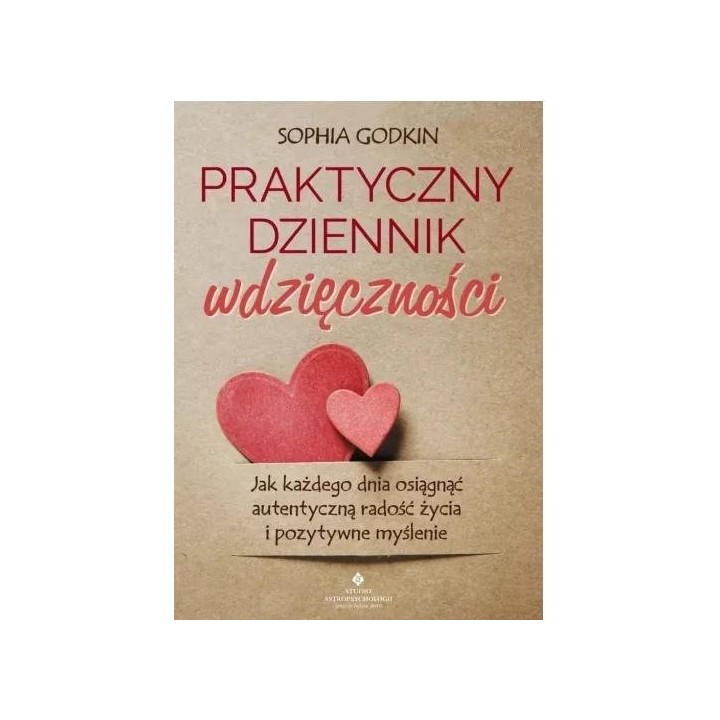 Praktyczny dziennik wdzięczności. Jak każdego...