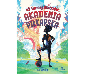 Akademia piłkarska T.3 Turniej Mistrzów