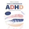Dzieci z zaburzeniami ADHD